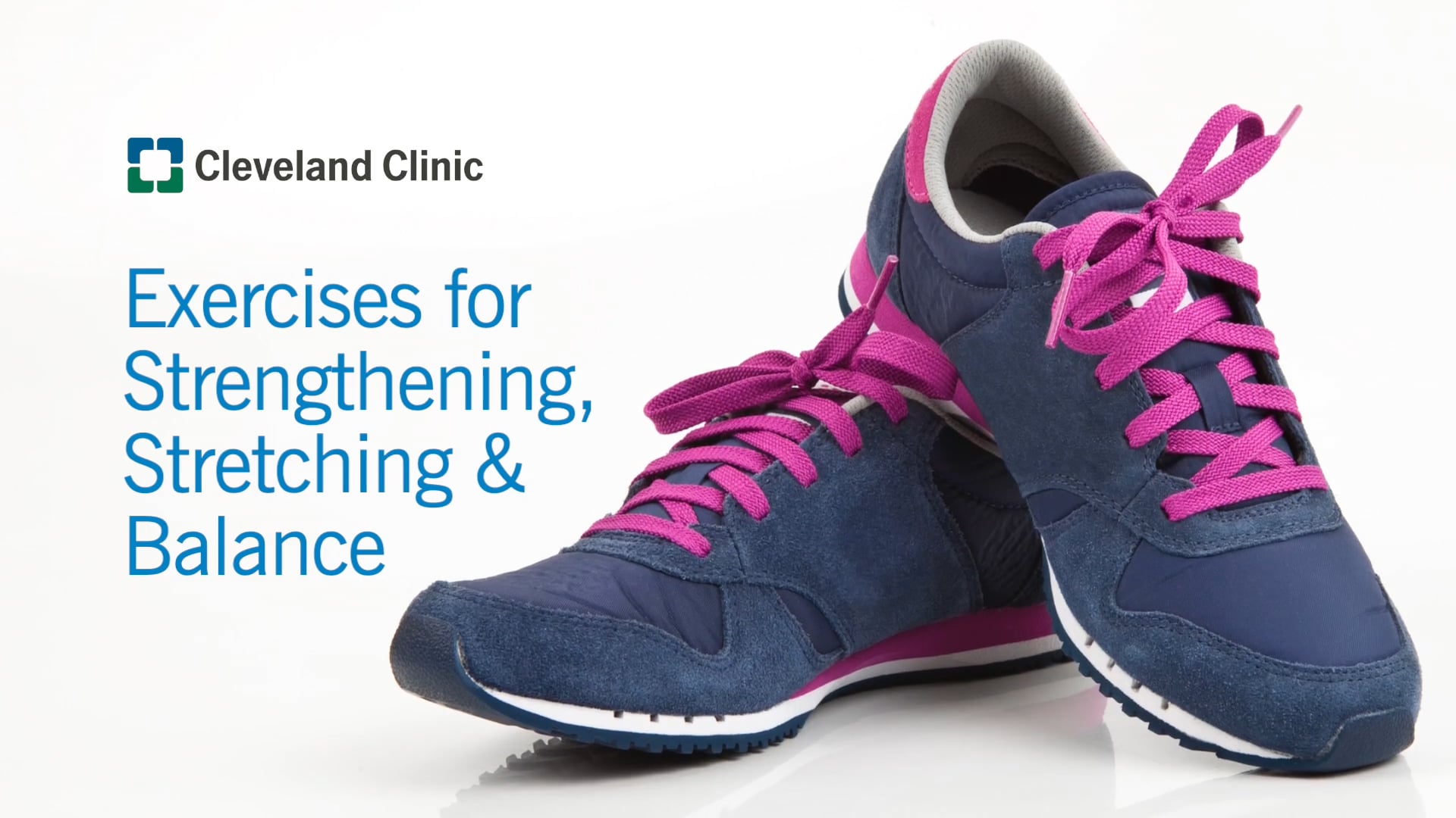 Exercises for Strengthening, Stretching and Balance