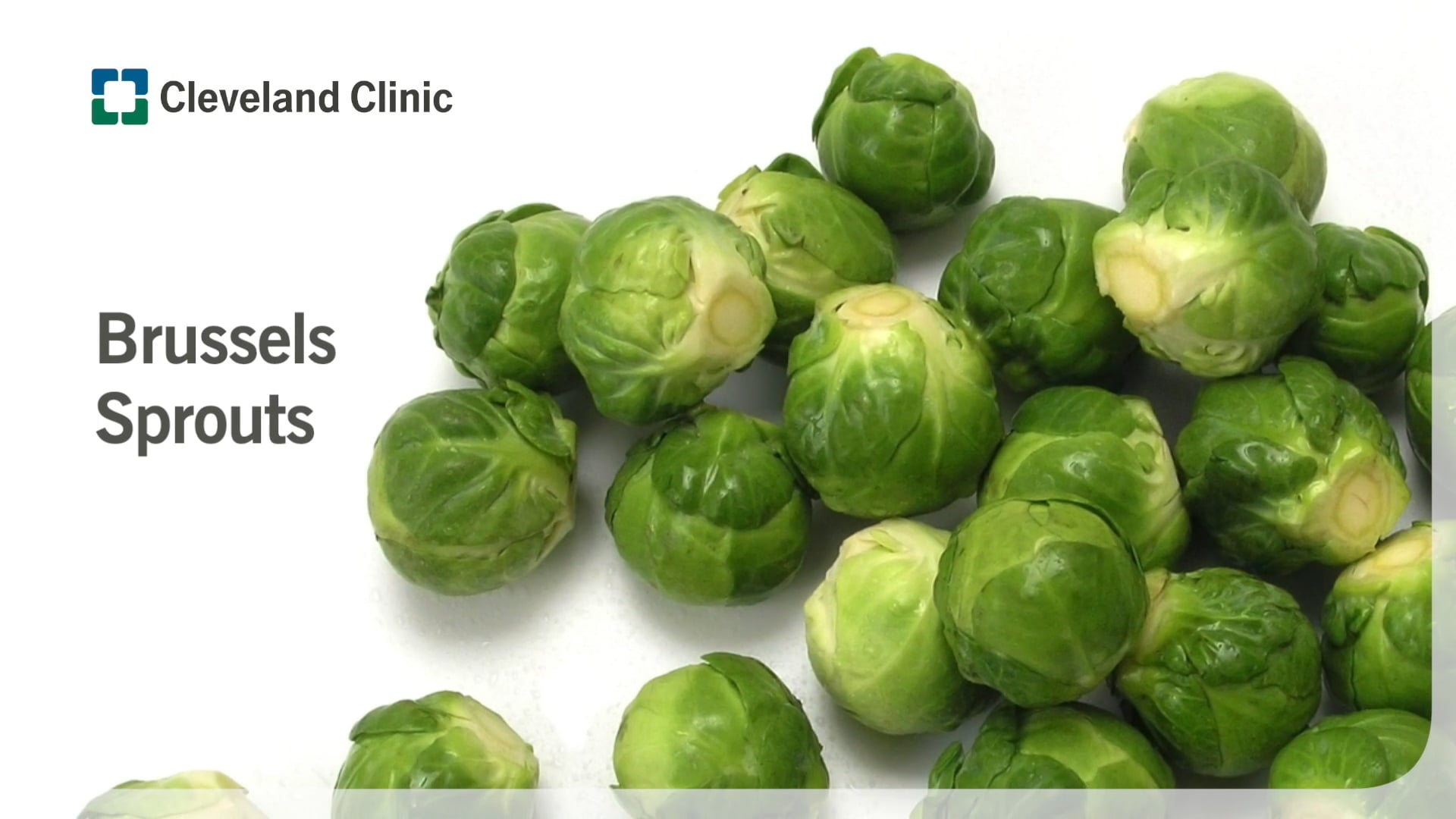 Cruciferous Vegetables - Brussels Sprouts